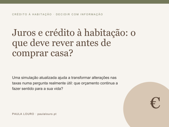 Juros e crédito à habitação: o que rever antes de comprar casa