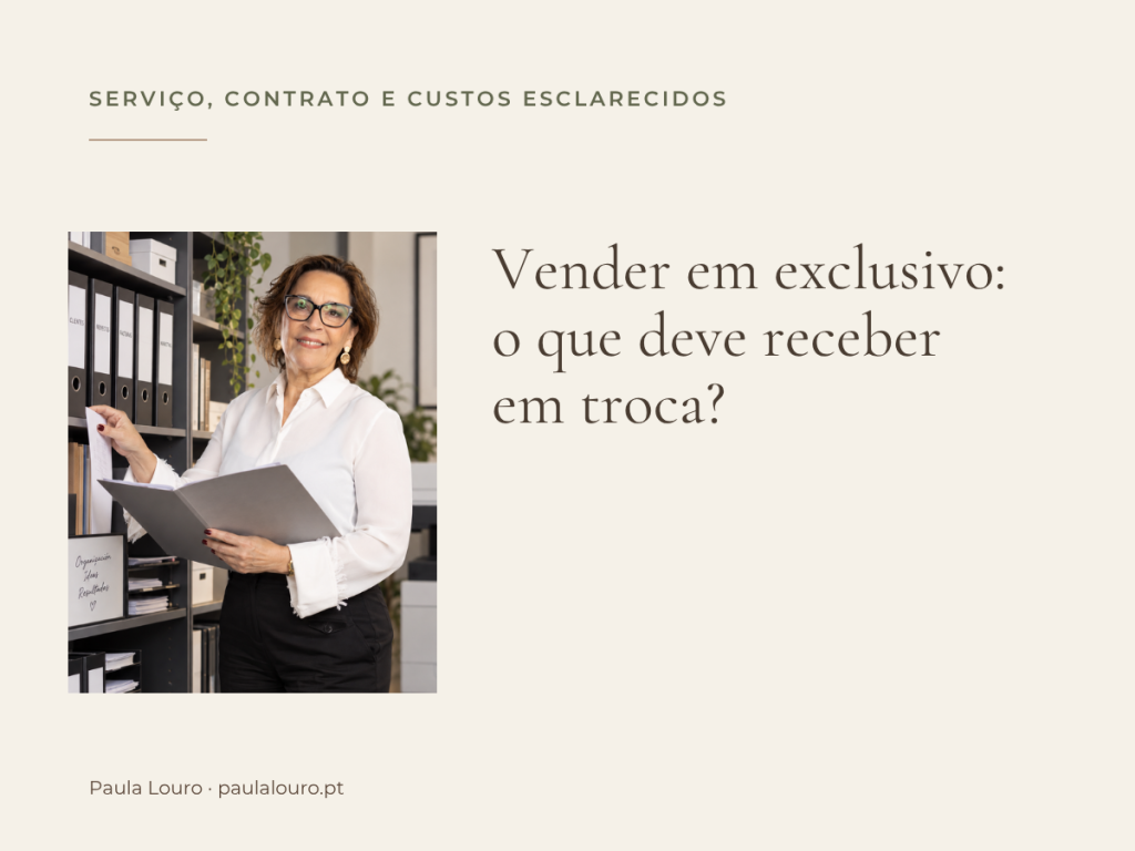 Vender em exclusivo: o que deve receber em troca? · vender em exclusivo